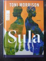 Toni Morrison: Sula Toni Morrison: Sula