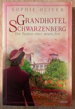 Sophie Oliver: MBK Grandhotel Schwarzenb