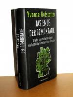 Yvonne Hofstetter: Das Ende der Demokrat