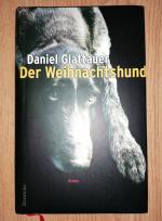 Daniel Glattauer: Der Weihnachtshund – R Daniel Glattauer: Der Weihnachtshund – R