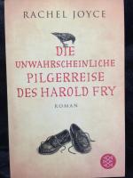 Rachel Joyce: Die unwahrscheinliche Pilg