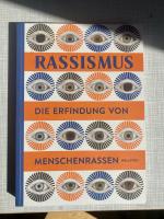 Christian Geulen: Rassismus – Die Erfind