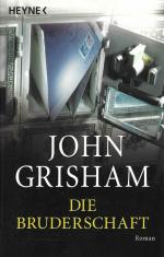 John Grisham: Die Bruderschaft