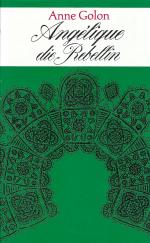 Anne Golon: Angélique die Rebellin