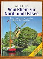 Manfred Fenzl: Vom Rhein zur Nord- und O