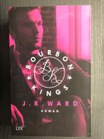 J. R. Ward: Bourbon Kings