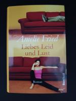 Liebes Leid und Lust