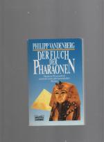 Philipp Vandenberg: Der Fluch der Pharao Philipp Vandenberg: Der Fluch der Pharao