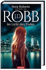 J. D. Robb: Im Licht des Todes - Roman