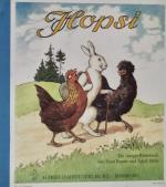 Ernst Kutzer: Hopsi - e. lustiges Bilder Ernst Kutzer: Hopsi - e. lustiges Bilder