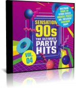 Sensation 90s - The Ultimate Party Hits - Vol. 04 - 2 CD - 2024
