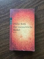 Philip Roth: Der menschliche Makel