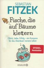 Sebastian Fitzek: Fische, die auf Bäume 