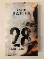 David Safier: 28 Tage lang