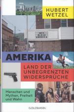 Hubert Wetzel: Amerika – Land der unbegr