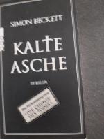 Simon Beckett: Kalte Asche