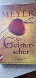 Kai Meyer: Die Geisterseher – Roman