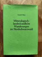 Rudolf Metz: Mineralogisch-landeskundlic