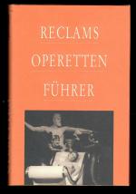 Anton Würz: Reclams Operettenführer