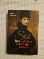 Katrin Unterreiner: Sisi - das geheime L Katrin Unterreiner: Sisi - das geheime L