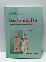 Johann Abele: Das Schröpfen – Eine bewäh Johann Abele: Das Schröpfen – Eine bewäh