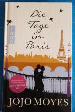 Jojo Moyes: Die Tage in Paris
