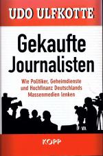 UDO ULFKOTTE: GEKAUFTE JOURNALISTEN – WI