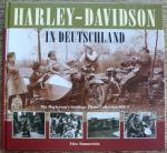 The Harleyson's archives photo collection: Vol. 1., Harley-Davidson in Deutschland / Fritz Simmerlein