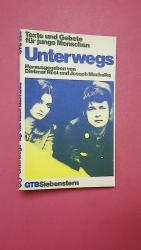 Hrsg.]: Rost, Dietmar: UNTERWEGS. Texte 