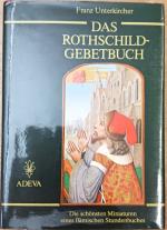 Franz Unterkircher: Das Rothschild-Gebet