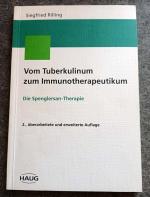 Siegfried Rilling: Vom Tuberkulinum zum 