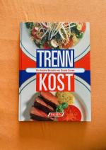 Ursula Summ: Trennkost - die besten Reze