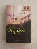 Lucinda Riley: Das Orchideenhaus – Roman