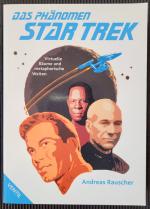 Andreas Rauscher: Das Phänomen Star Trek