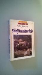 Südfrankreich - Peter Jokostra - Moewig Südfrankreich - Peter Jokostra - Moewig
