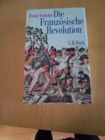 Ernst Schulin: Die Französische Revoluti
