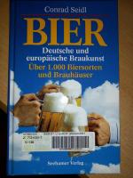 Conrad Seidl: Bier - deutsche und europä