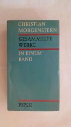 Christian Morgenstern: GESAMMELTE WERKE 