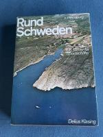 Rund Schweden - e. Führer für Sportschiffer