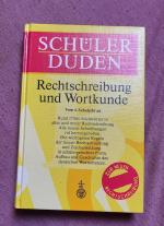 Dudenredaktion: Schülerduden, Rechtschre Dudenredaktion: Schülerduden, Rechtschre