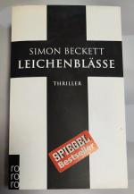 Simon Beckett: Leichenblässe - Simon Bec