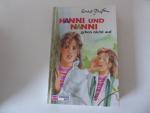 Enid Blyton: Hanni und Nanni geben nicht Enid Blyton: Hanni und Nanni geben nicht