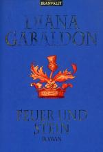 Diana Gabaldon: Feuer und Stein – Roman