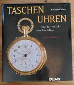 Reinhard Meis: Taschenuhren - von der Ha