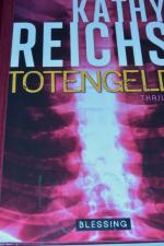 Kathy Reichs: Totengeld
