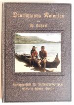 W. Scheel: Deutschlands Kolonien in acht W. Scheel: Deutschlands Kolonien in acht