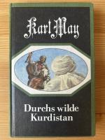Karl May: Durchs wilde Kurdistan Karl May: Durchs wilde Kurdistan