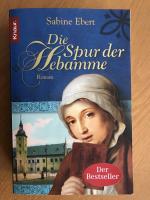 Sabine Ebert: Die Spur der Hebamme