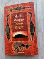 Marlo Morgan: Traumfänger – Roman