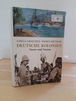 Gisela Graichen: Deutsche Kolonien – Tra Gisela Graichen: Deutsche Kolonien – Tra
